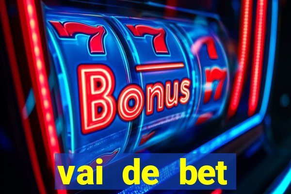 vai de bet gusttavo lima app